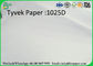 1025D 1056D 1057D Tyvek Printer Paper White Color For Outdoor Display Card
